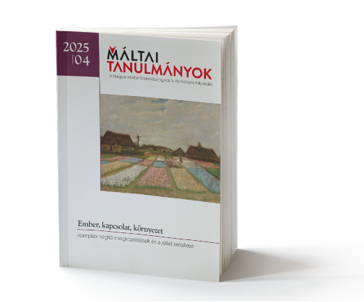 Ember, kapcsolat, környezet - Megjelent a Máltai Tanulmányok friss lapszáma