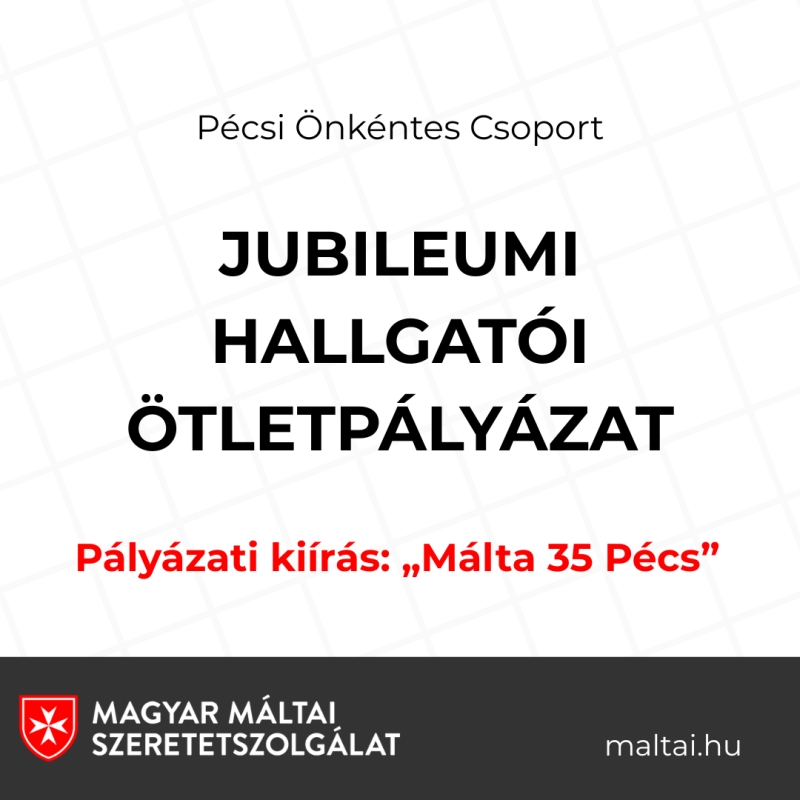 Köztéri alkotás a 35 év önkéntes szolgálatról – A pécsi máltai csoport pályázati felhívása